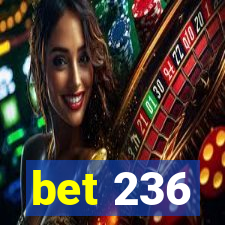 bet 236